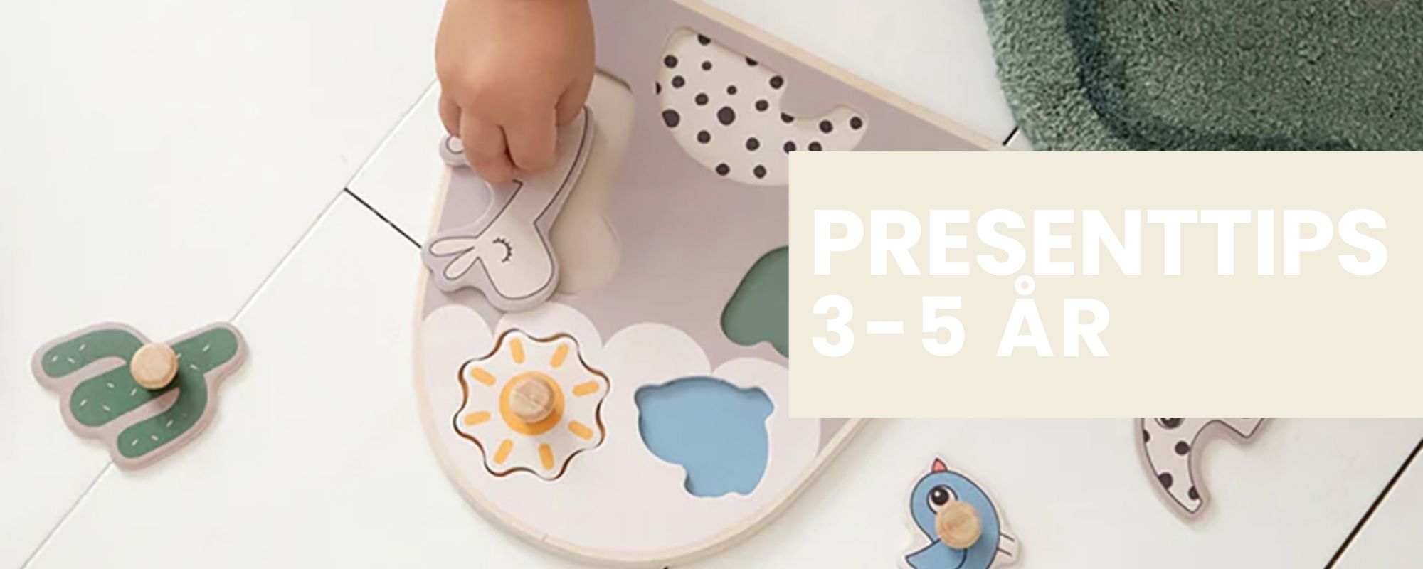Presenttips 3-5 år